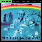 Firesign Theatre - I Think We're All Bozos on This Bus - CD