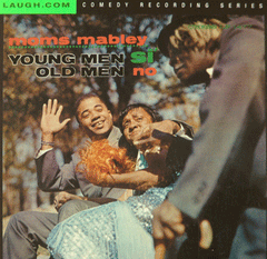 Moms Mabley - Young Men Si, Old Men No - CD