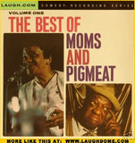 The Best of Moms Mabley & Pigmeat Markham - CD