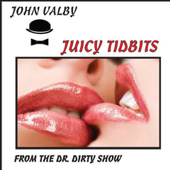 John Valby - Juicy Tidbits