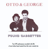 Otto & George - Found Cassettes - New CD