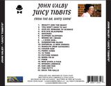 John Valby - Juicy Tidbits