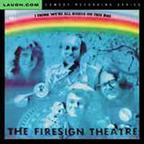 Firesign Theatre - I Think We're All Bozos on This Bus - CD